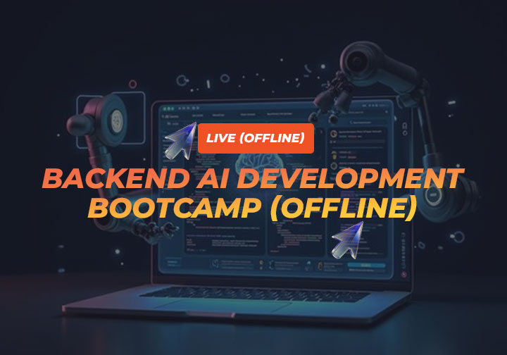 Backend AI Development Bootcamp (Offline)
